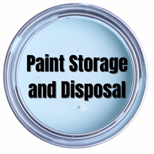 What you Need to Know about Paint Storage and Disposal ONiT Painting